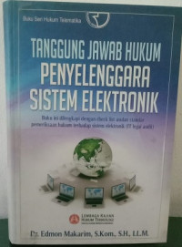 Tanggung jawab hukum penyelenggara sistem elektronik