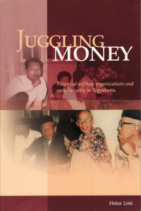 Juggling money : financial self-help organizations and social security in Yogyakarta