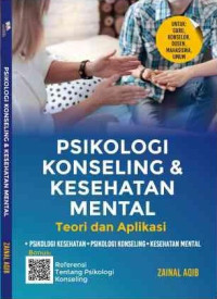 Psikologi Konseling Dan Kesehatan Mental, Teori Dan Aplikasi