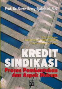 Kredit sindikasi : Proses pembentukan dan aspek hukum