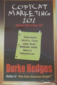 Copycat marketing 101 (meniru marketing 101): bagaimana meniru cara yang akan membawa anda menuju kemakmuran