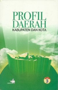 Profil Daerah Kabupaten dan Kota