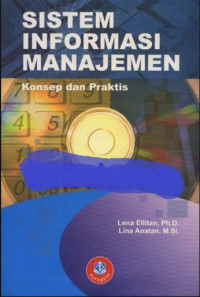 Sistem informasi manajemen: konsep dan praktis