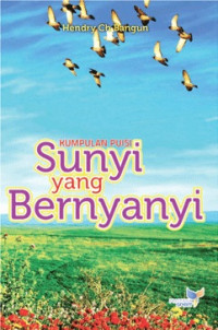 Kumpulan puisi sunyi yang bernyanyi