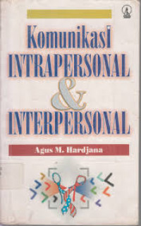 komunikasi intrapersonal dan nterpersonal