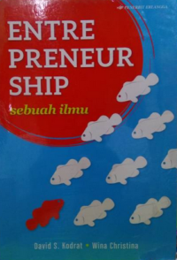 Entrepreneurship : sebuah ilmu