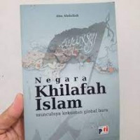 Negara Khalifah Islam : Munculnya Kekuatan Global Baru