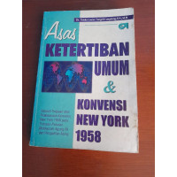 Asas ketertiban umum dan konvensi new york 1958