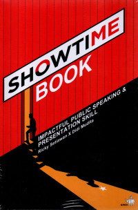 Showtime Book : Impactful Public Speaking and Presentation Skill