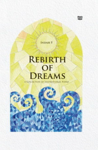 Rebirth of dreams : a collection of inspirational poems