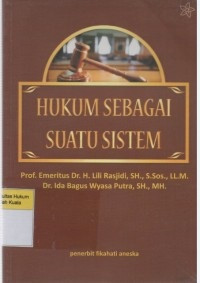 Hukum sebagai suatu sistem