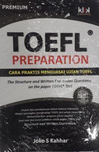 TOEFL preparation: cara praktis menguasai ujian TOEFL