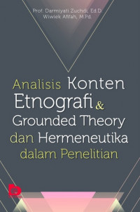 Analisis konten etnografi & grounded theory dan hermeneutika dalam penelitian