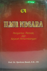 Ilmu negara: pengantar, metode dan sejarah perkembangan