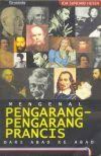 Mengenal Pengarang-pengarang Prancis : dari abad ke abad