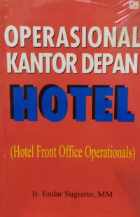 Operasional kantor depan hotel