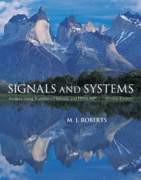 Signals and Systems : Analysis Using Transform Methods and MATLAB