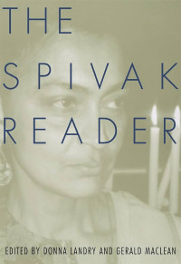 The Spivak Reader