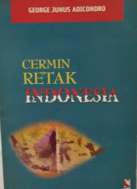 Cermin retak Indonesia