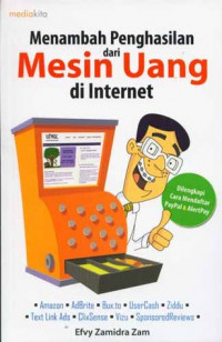 Menambah penghasilan dari mesin uang di internet