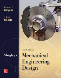 Shigley's Mechanical Engineering Design