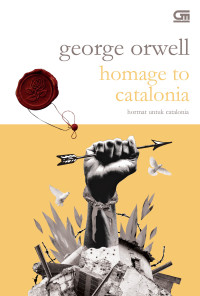 Homage to Catalonia ; Homat Untuk Catalonia