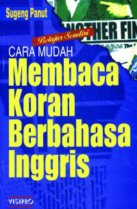 Cara mudah membaca koran berbahasa Inggris