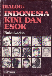 Dialog : Indonesia kini dan esok, buku kedua