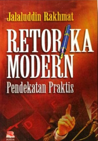 Retorika modern : pendekatan praktis