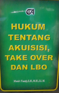 Hukum tentang akuisisi, take over dan lbo