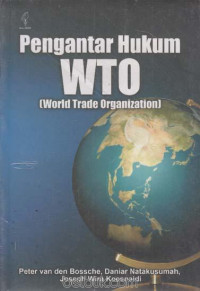 Pengantar hukum WTO (World Trade Organization)