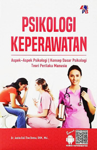 Psikologi Keperawatan: Aspek-Aspek Psikologi