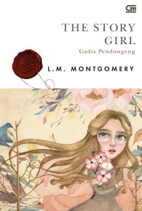 Classics: Gadis Pendongeng (The Story Girl)