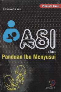 Asi dan panduan ibu menyusui