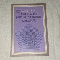 Aspek-aspek hukum perikatan nasional