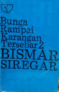 Bunga rampai karangan tersebar Bismar Siregar 2