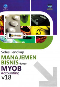 Short course Solusi lengkap manajemen bisnis dengan MYOB accounting V18