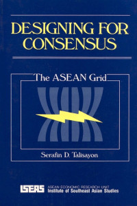 Designing For Consensus : The ASEAN Grid