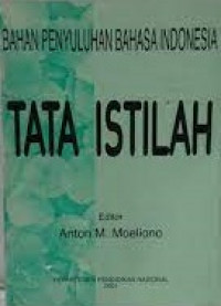 Bahan penyuluhan bahasa indonesia tata istilah