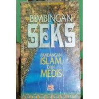 Bimbingan seks : Pandangan Islam dan medis