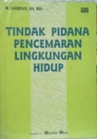 Tindak pidana pencemaran lingkungan hidup