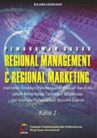 Pemahaman dasar regional management & regional marketing