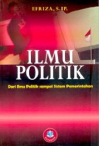 Ilmu politik: dari Ilmu politik sampai sistem pemerintahan