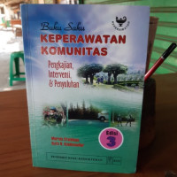 Buku saku keperawatan komunitas : Pengkajian, intervensi, & penyuluhan