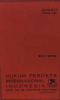 Hukum perdata internasional Indonesia (Jilid 2 bagian 2 buku ke 3)