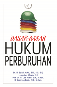 Dasar-dasar hukum perburuhan