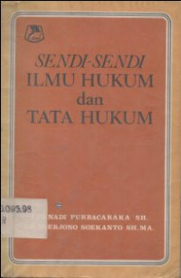 Sendi-sendi ilmu hukum dan tata hukum