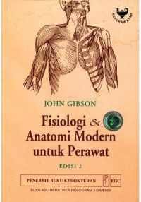 Fisiologi dan anatomi modern untuk perawat (Edisi 2)