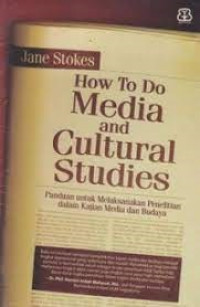 How to do media and cultural studies