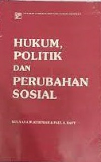 Hukum politik dan perubahan sosial